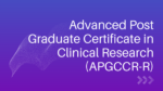 Advanced Post Graduate Certificate in Clinical Research-Regular (APGCCR-R)
